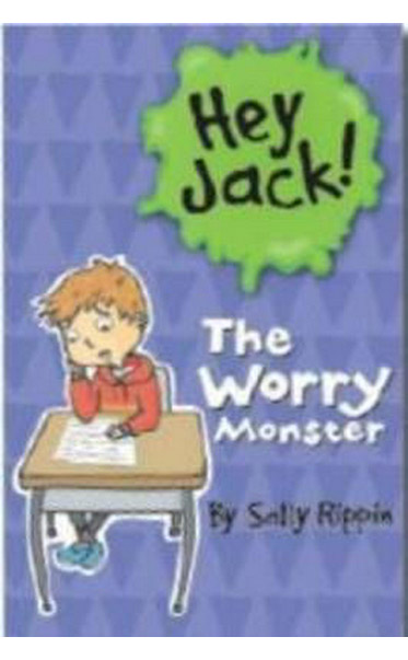 Hey-Jack-The-Worry-Monsters-by-Sally-Rippin