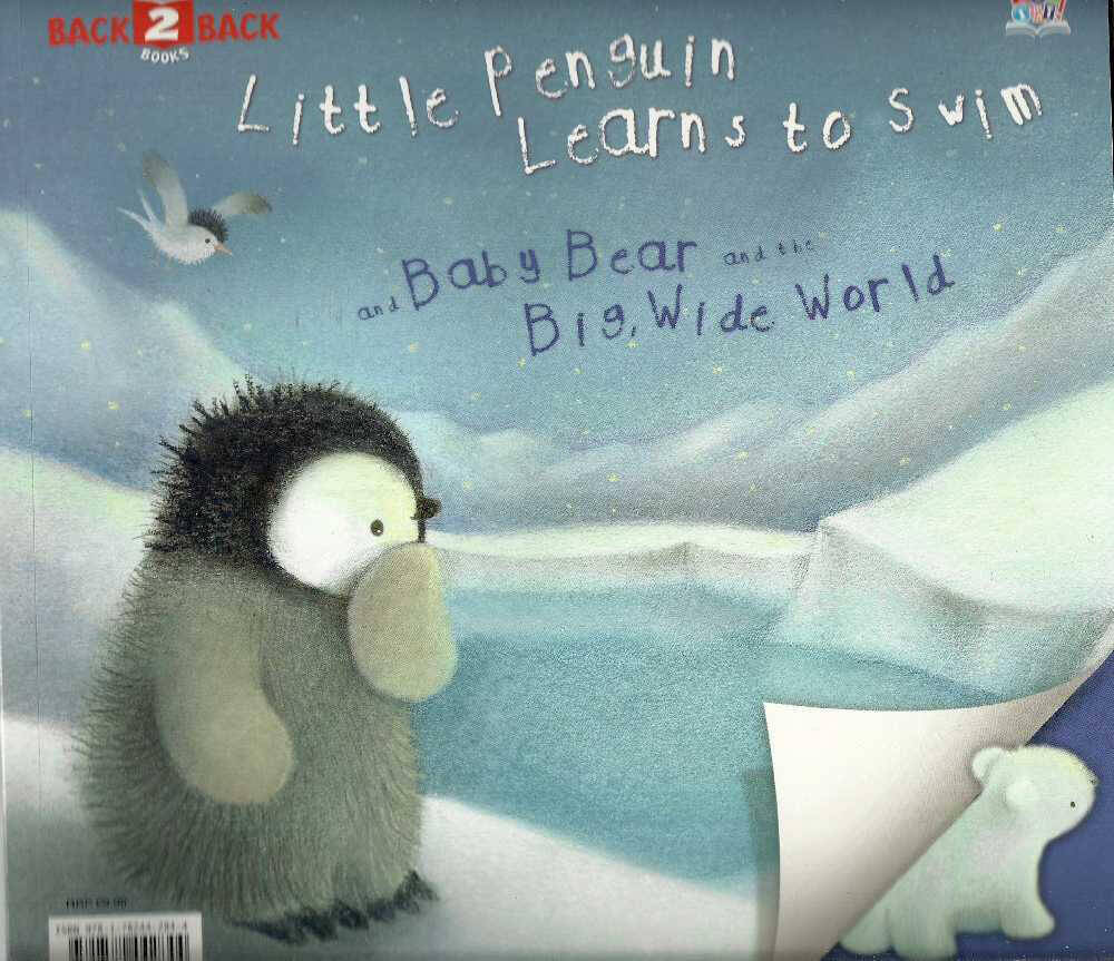 Little-Penguin-Learns-To-Swim--Baby-Bear-And-The-Big-Wide-World-by-Eilidh-Rose