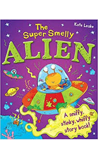 The-Super-Smelly-Alien-by-Kate-Leake