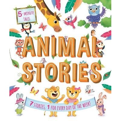 5 Minute Tales: Animal Stories : Igloo Books Ltd