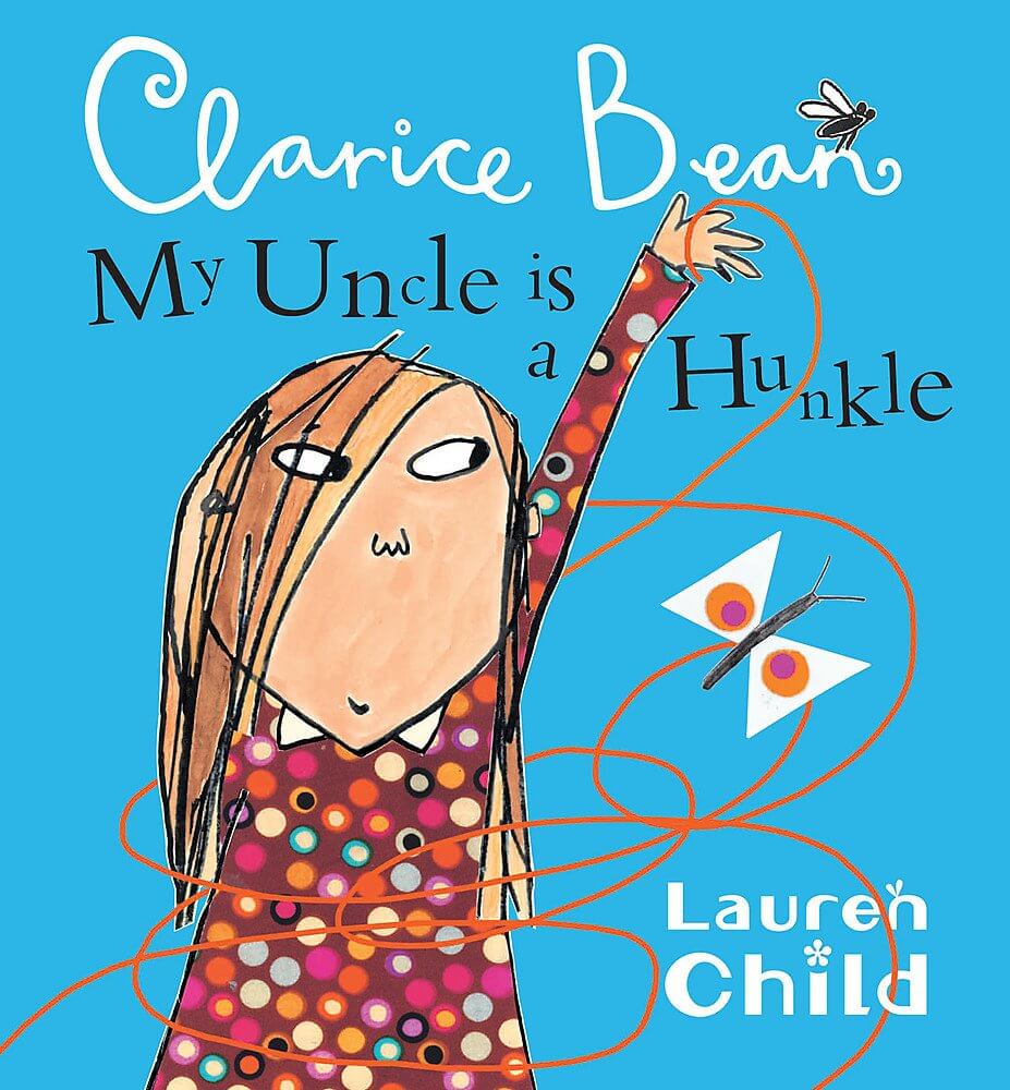 My-Uncle-Is-A-Hunkle-Says-Clarice-Bean-by-Lauren-Child