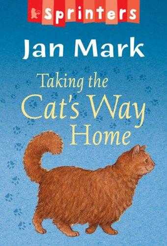 Taking-The-Cats-Way-Home-by-Jan-Mark