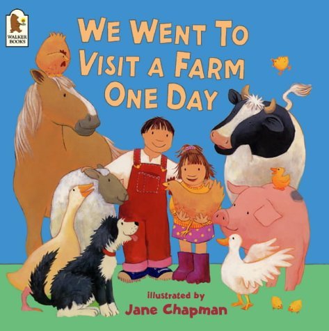 We-Went-To-Visit-A-Farm-One-Day-by-Jane-Chapman