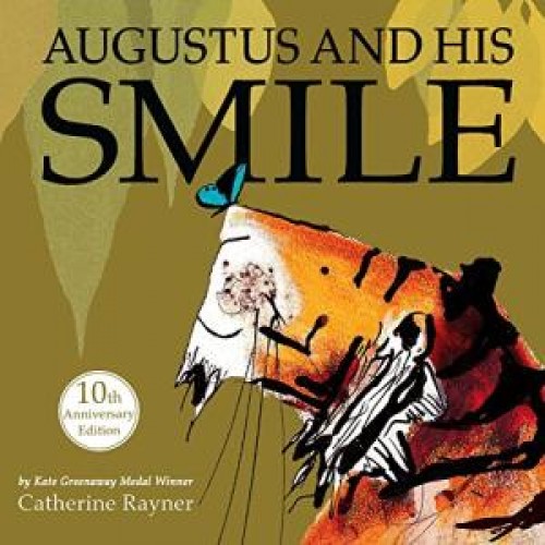 Augustus-and-his-Smile-by-Catherine-Rayner