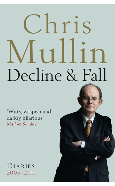 Decline--Fall-by-Chris-Mullin