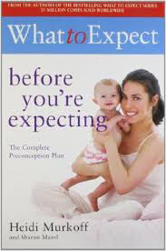 What-to-expect-before-youre-expecting-by-Heidi-Murkoff