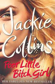 Poor-Little-Bitch-Girl-by-Jackie-Collins