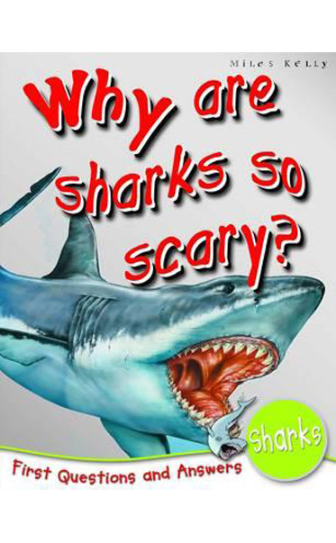 Why-Are-Sharks-So-Scary-by-Miles-Kelly-