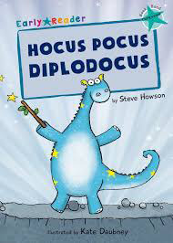 Hocus-Pocus-Diplodocus-Early-Reader-by-Steve-Howson