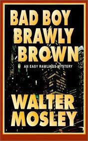 Bad-Boy-Brawly-Brown-by-Walter-Mosley