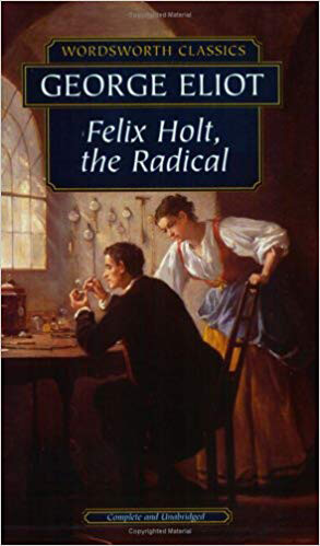 Felix-Holt-the-Radical-by-George-Eliot