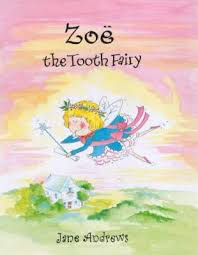 Zoe-The-Tooth-Fairy-by-Jane-Andrews