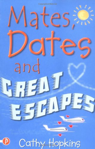 Mates-Dates-and-Great-Escapes-by-Cathy-Hopkins