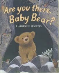 Are-you-there-Baby-Bear-by-Catherine-Walters