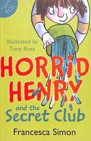 Horrid-Henry-and-the-Secret-Club-by-Francesca-Simon