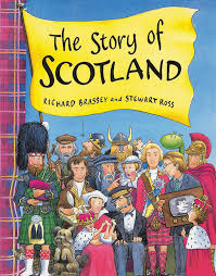 The-Story-Of-Scotland-by-Richard-Brassey