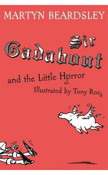 Sir-Gadabout-and-the-Little-Horror-by-Martyn-Beardsley