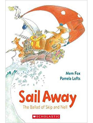 Sail-Away--The-ballad-of-Skip-and-Nell-by-Mem-Fox