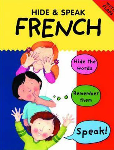 Hide-and-Speak-French-by-Catherine-Bruzzone--Susan-Martineau