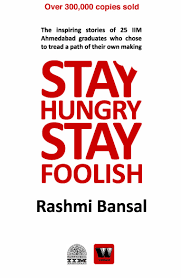 Stay-Hungry-Stay-Foolish-by-Rashmi-Bansal