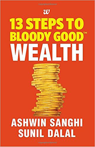 13-Steps-To-Bloody-Good-Wealth-by-Ashwin-Sanghi